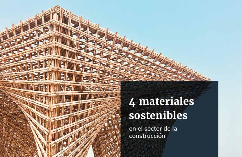 Materiales Sostenibles En El Sector De La Construcci N